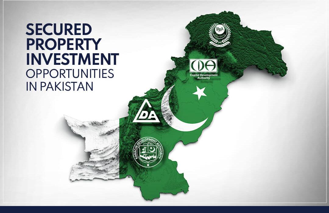 SECURED PROPERTY INVESTMENT OPPORTUNITIES IN PAKISTAN