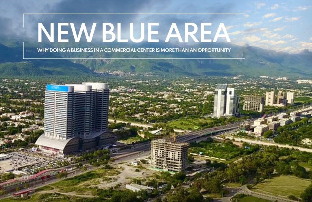 NEW BLUE AREA Why Doing Business in a commercial center is more than an opportunity?