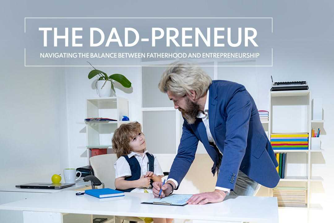 In today's world, an increasing number of men are embarking on entrepreneurship journeys while embracing the challenges and joys of parenthood.
