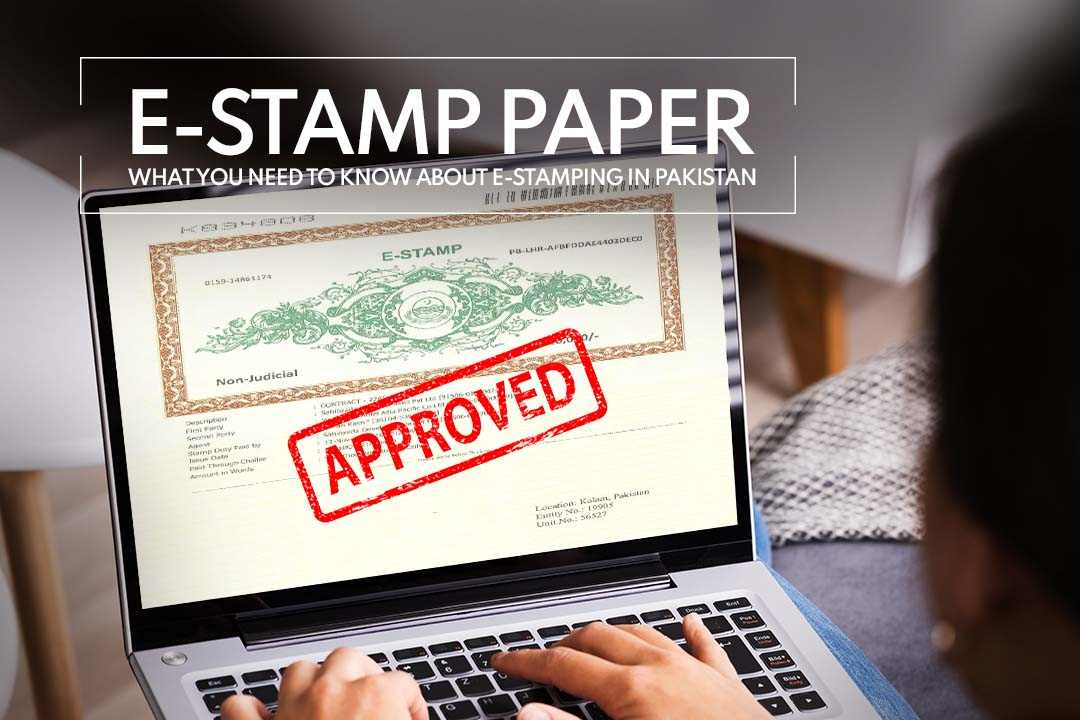 E-Stamp Paper System-What You Need to Know about e-stamping in Pakistan