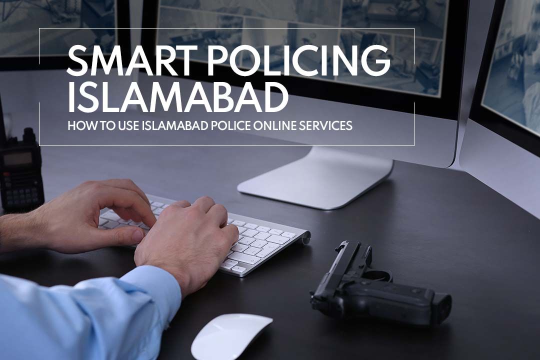 Welcome to our quick guide on how to make the most of Islamabad Police's online services.