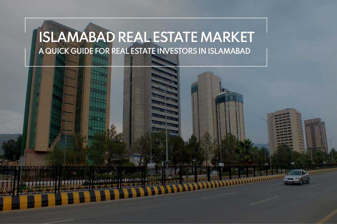 Islamabad… A Land of Opportunities for Real Estate Investors.