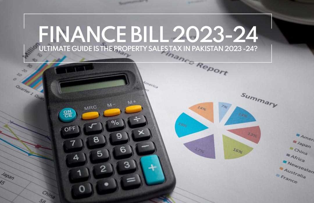 Finance Bill 202324Property Sales Tax Pakistan 2023 24?