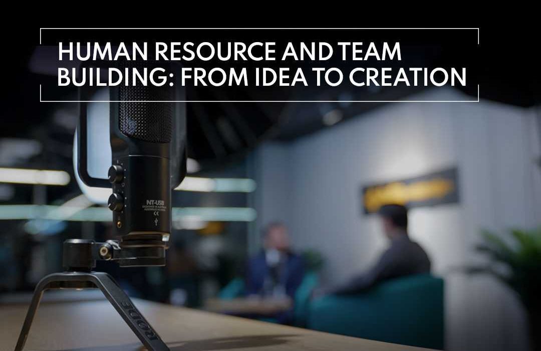 Human Resource and Team Building-By CEO Chakor Ventures
