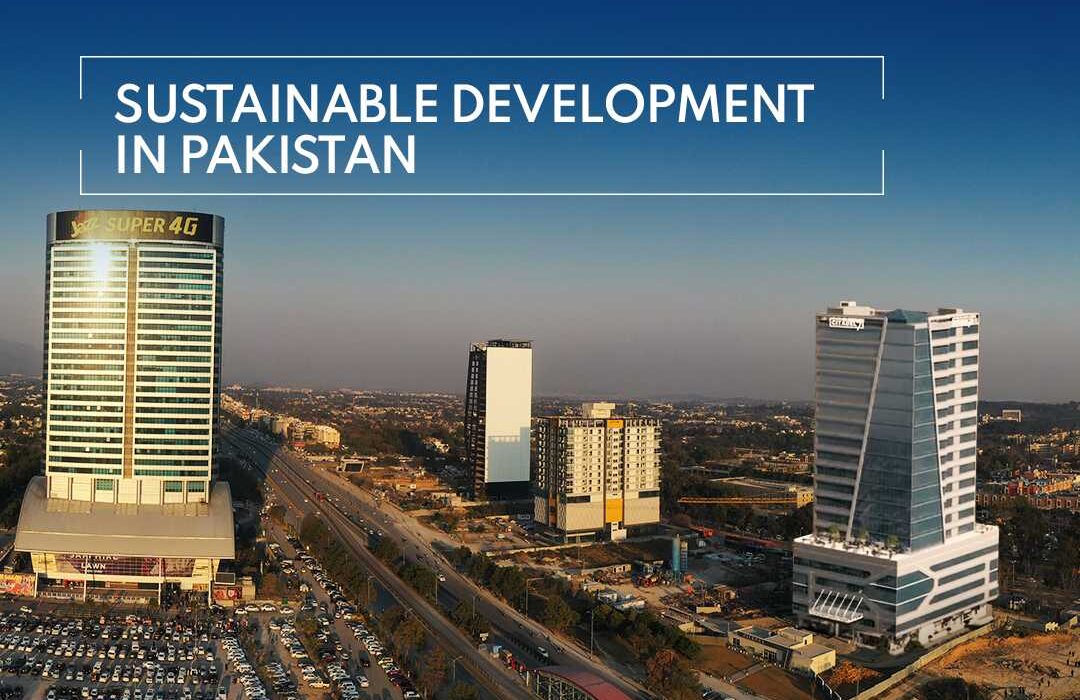 Sustainable Development in Pakistan