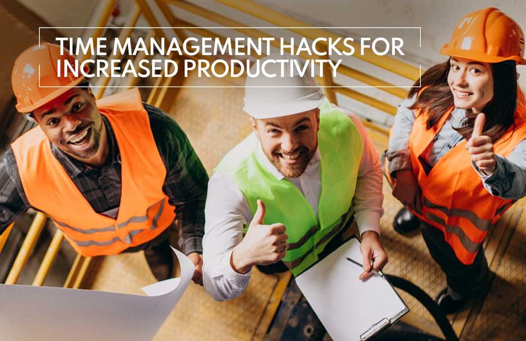 Time Management Hacks for Increased Productivity