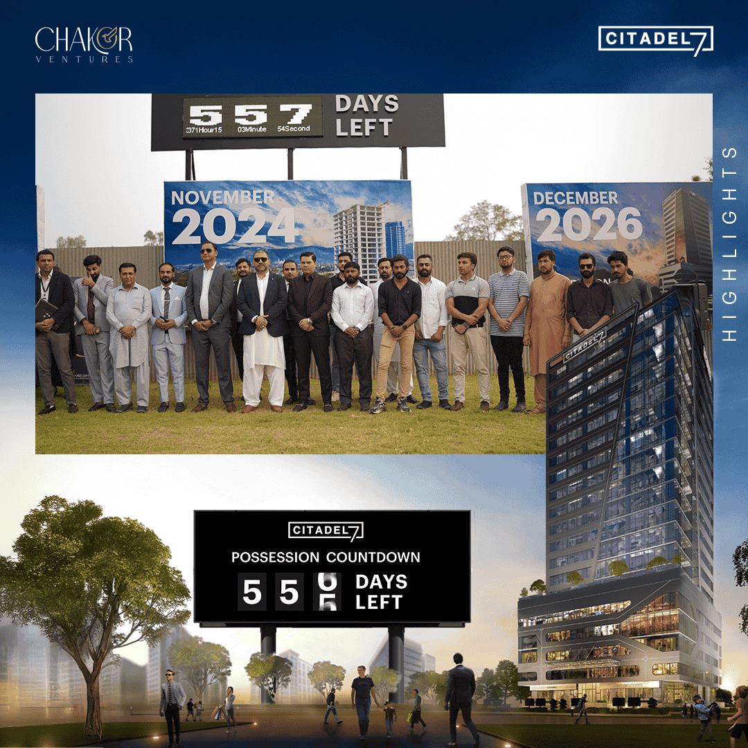 Citadel 7, Pakistan’s 1st Real Estate Project with Live Possession Countdown