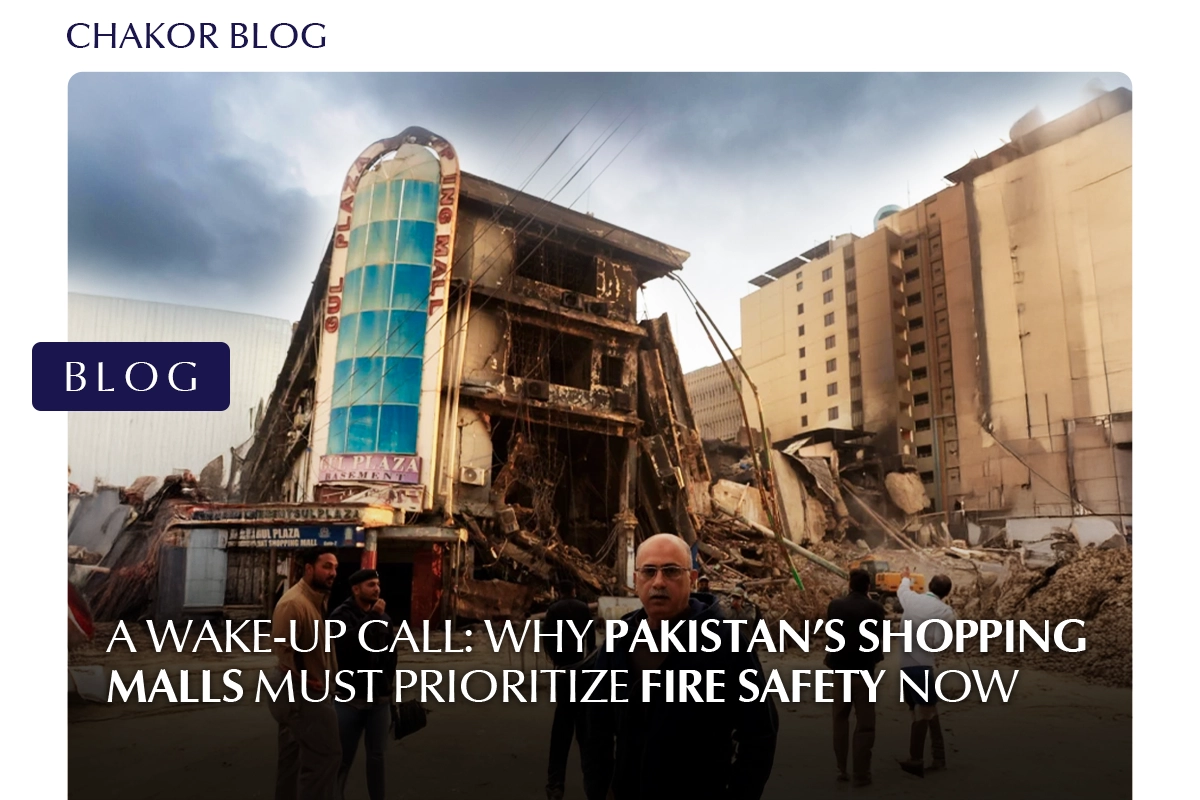 A Wake-Up Call: Why Pakistan’s Shopping Malls Must Prioritize Fire Safety Now