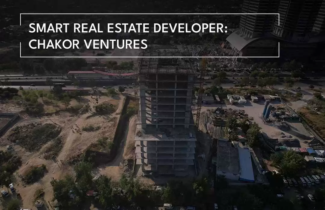 From Blueprint to Business Hub: Chakor Ventures, The Name of Authenticity, Commitment, and Transparency