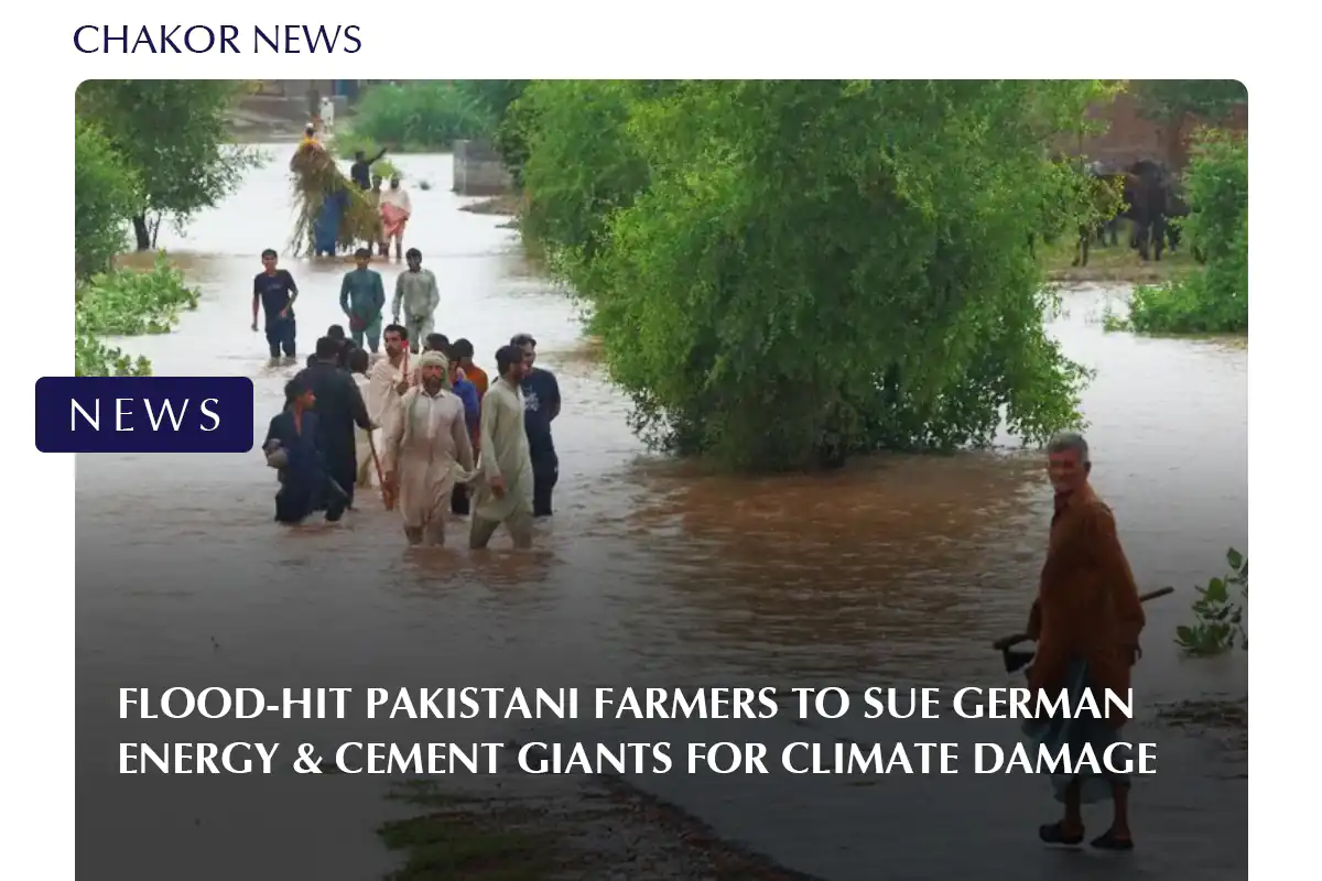 Flood-hit Pakistani farmers to sue German energy and cement giants for climate damage