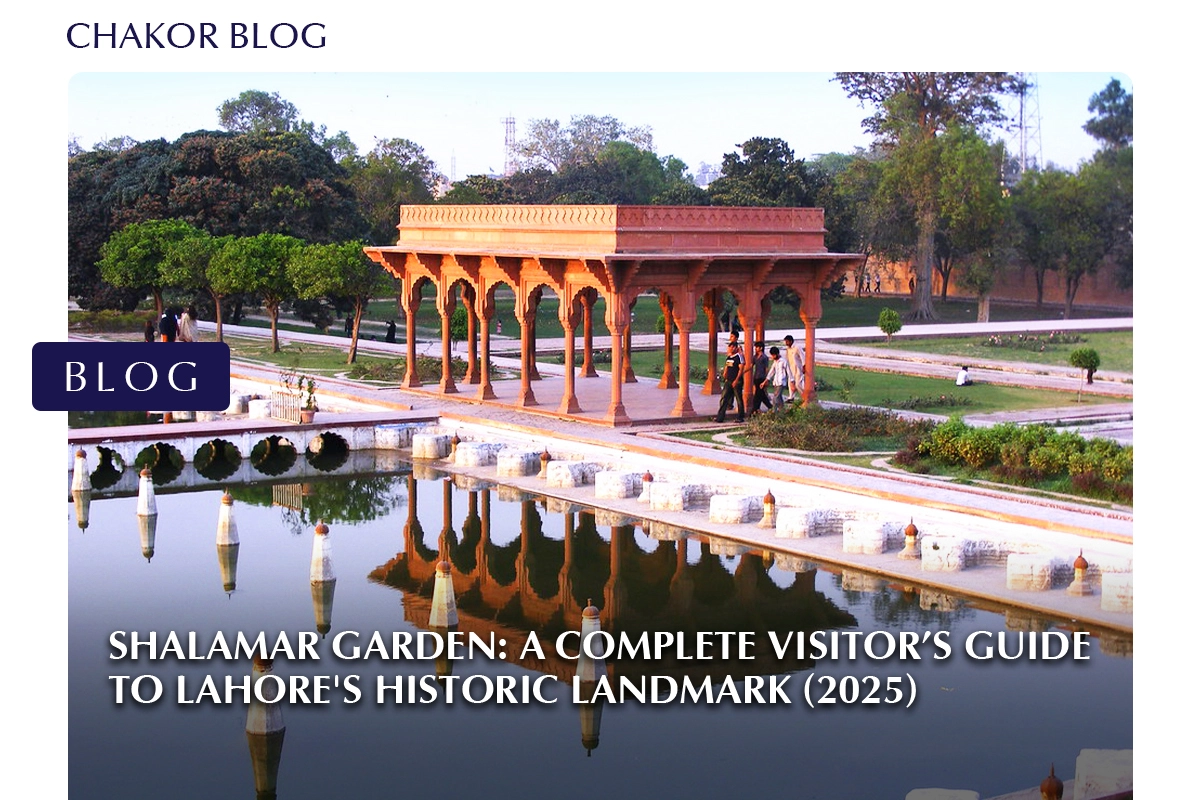 Shalamar Garden: Complete Guide to Lahore’s Historic Landmark (2025)