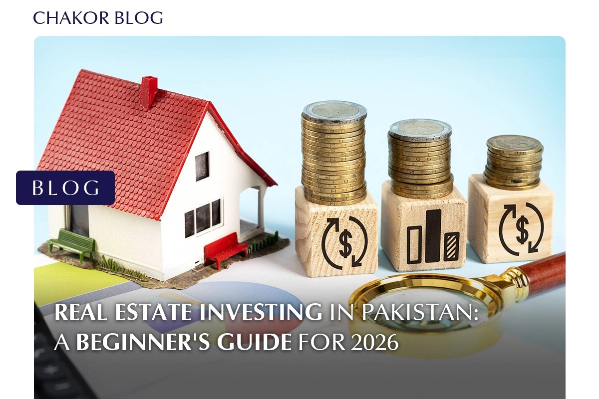 Real Estate Investing in Pakistan 2025: Powerful Beginner Guide