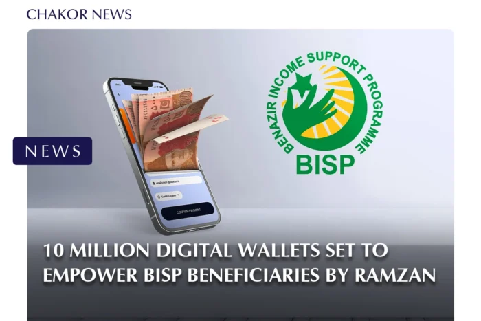 10 million digital wallets set to empower BISP beneficiaries by ramazan