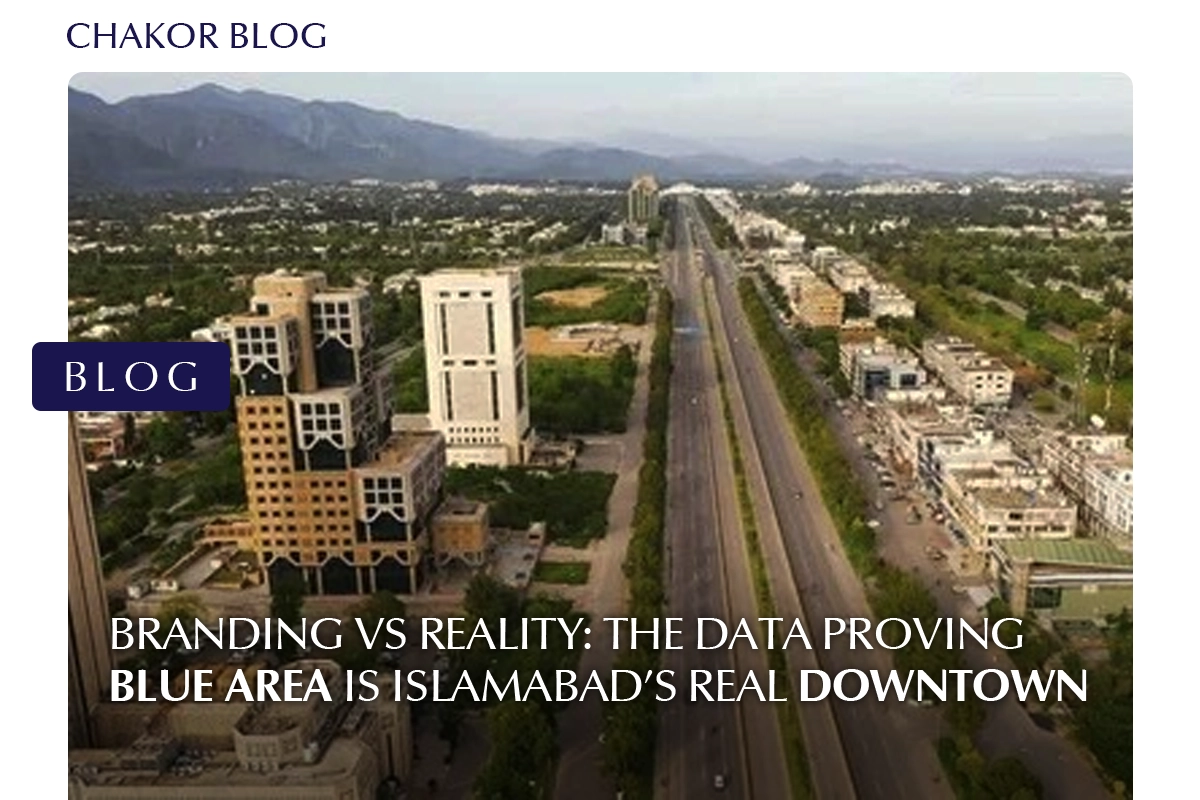 Branding vs Reality: The Data Proving Blue Area Is Islamabad’s Real Downtown