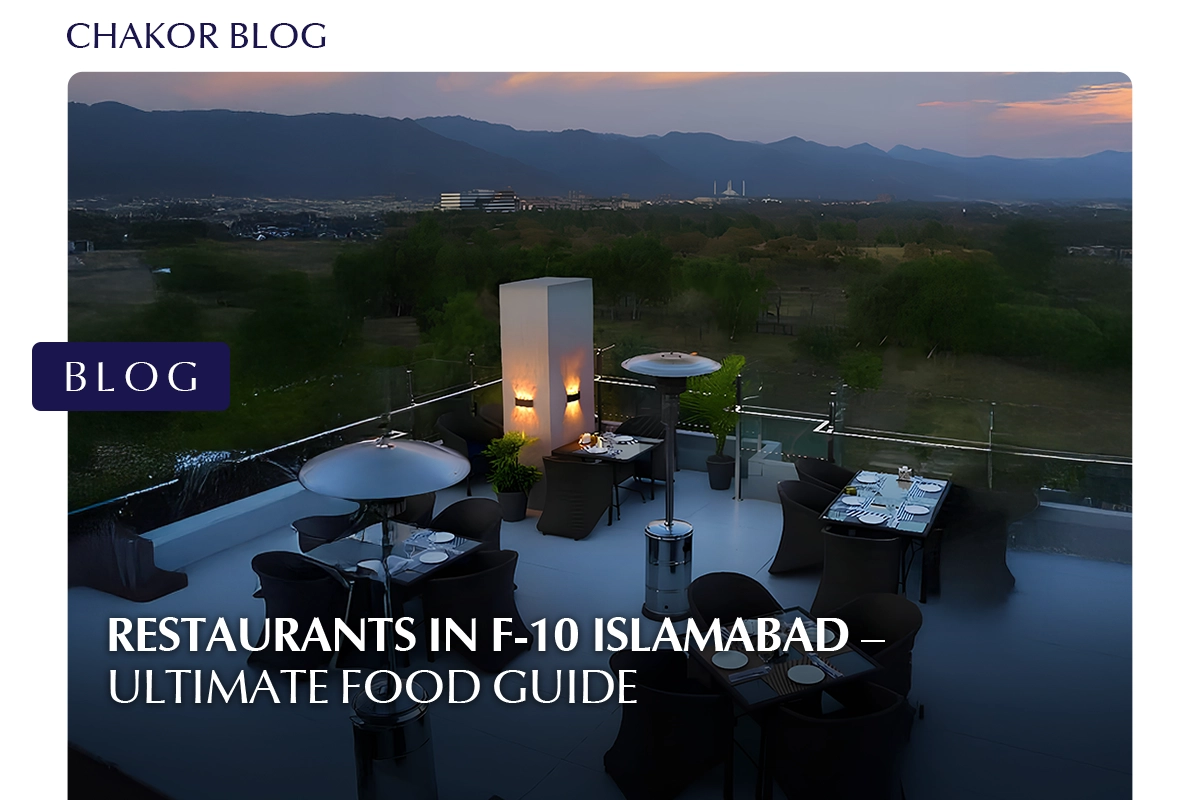 Best Restaurants in F10 Islamabad: Ultimate Food Guide