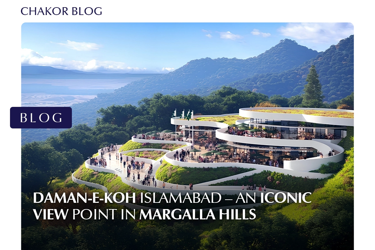 Daman-e-Koh Islamabad – An Iconic View Point in Margalla Hills