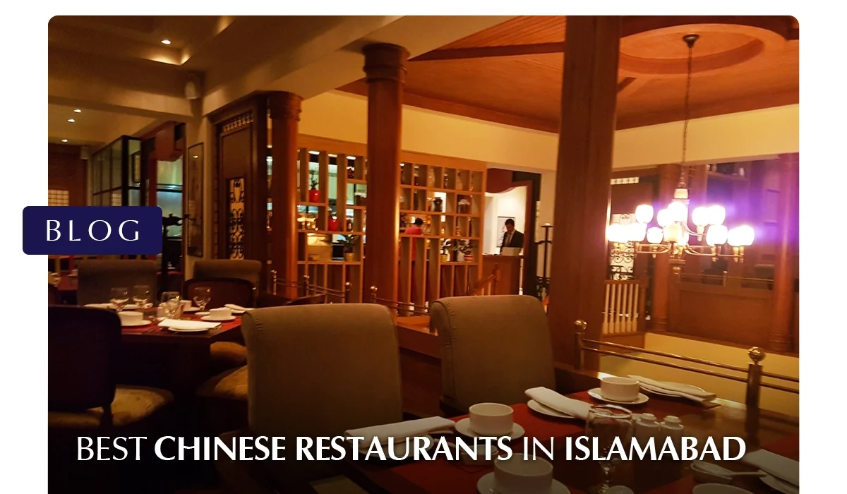 Best Chinese Restaurants in Islamabad