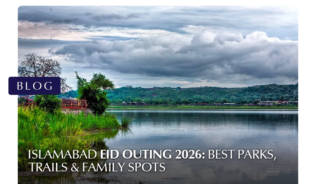 Islamabad Eid outing 2026