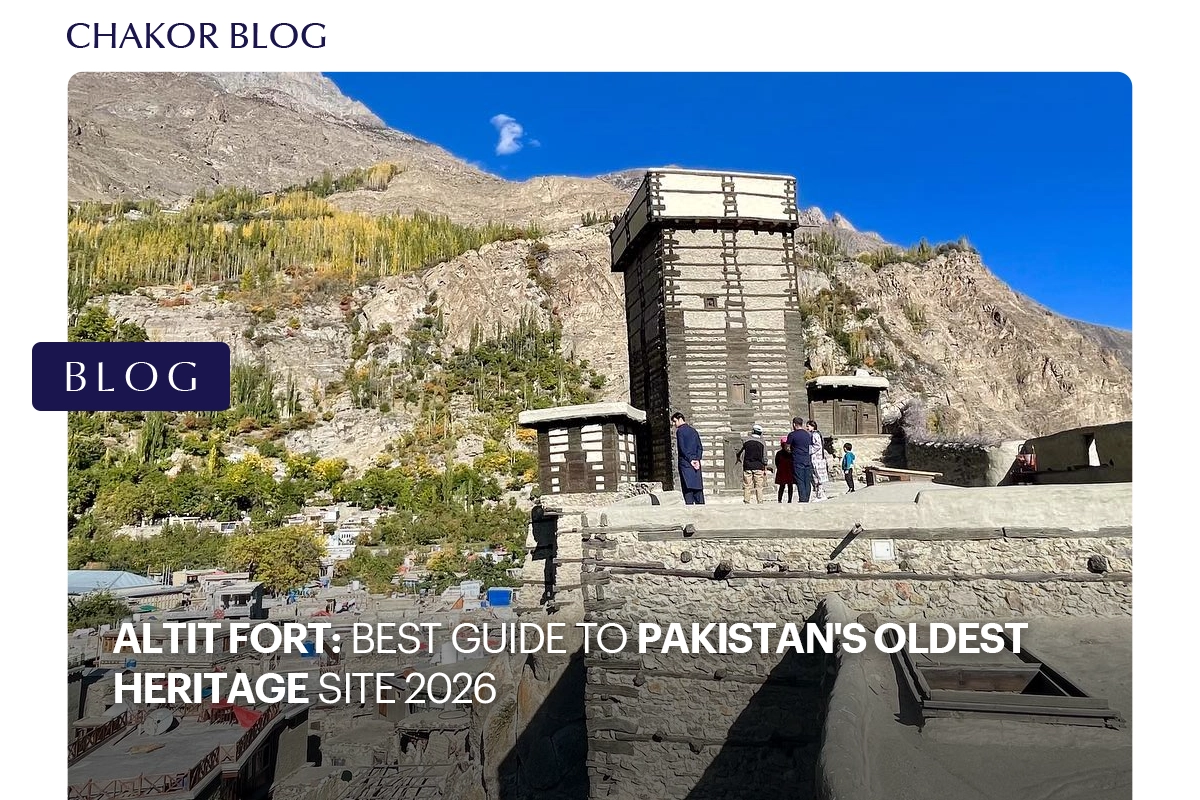 Altit Fort: Best Guide to Pakistan’s Oldest Heritage Site 2026
