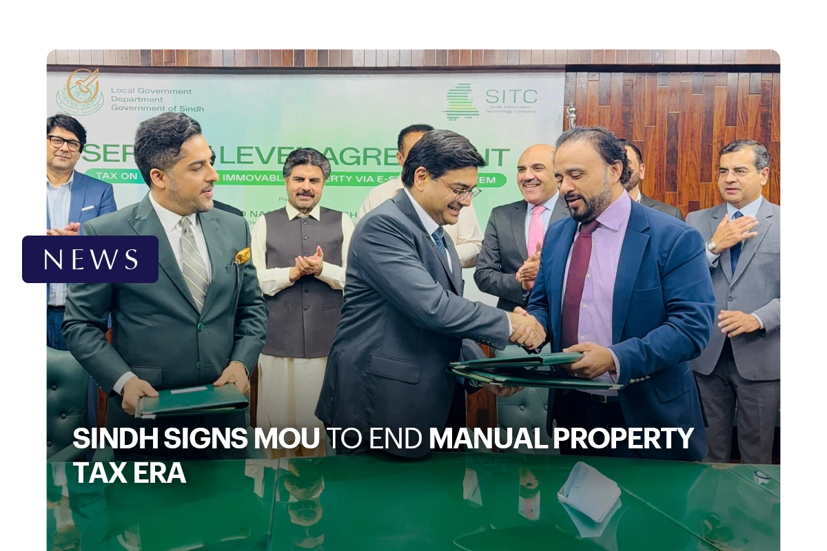 Sindh Signs MoU to End Manual Property Tax Era