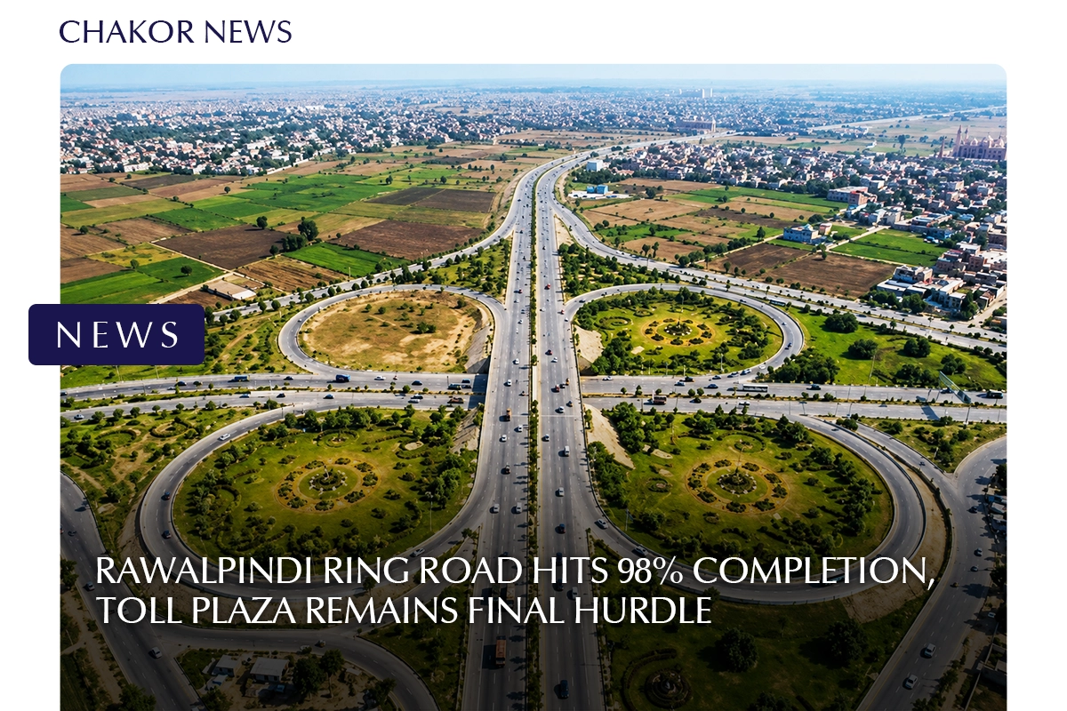 Rawalpindi Ring Road Hits 98% Completion, Toll Plaza Remains Final Hurdle