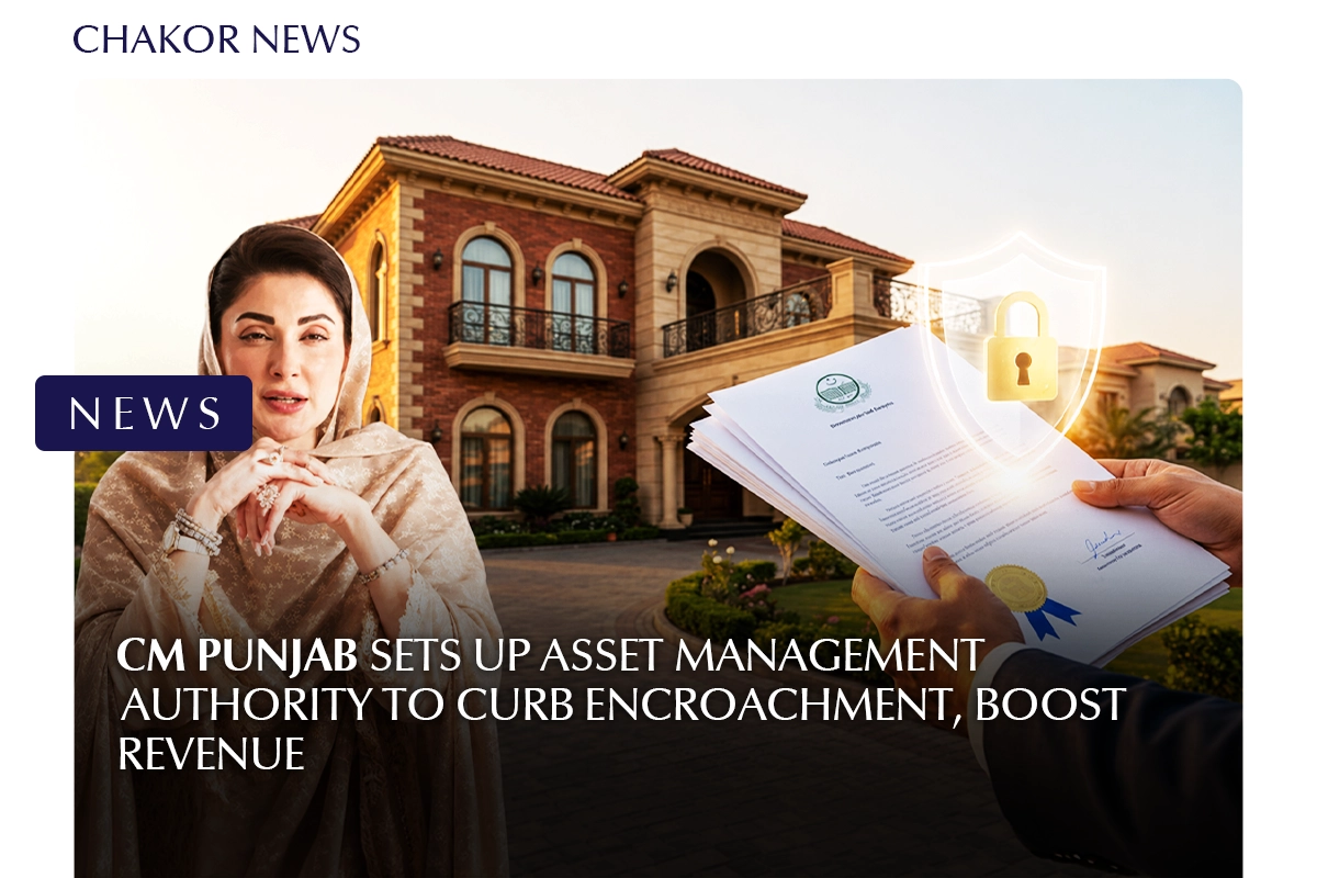 CM Punjab Sets Up Asset Management Authority to Curb Encroachment, Boost Revenue