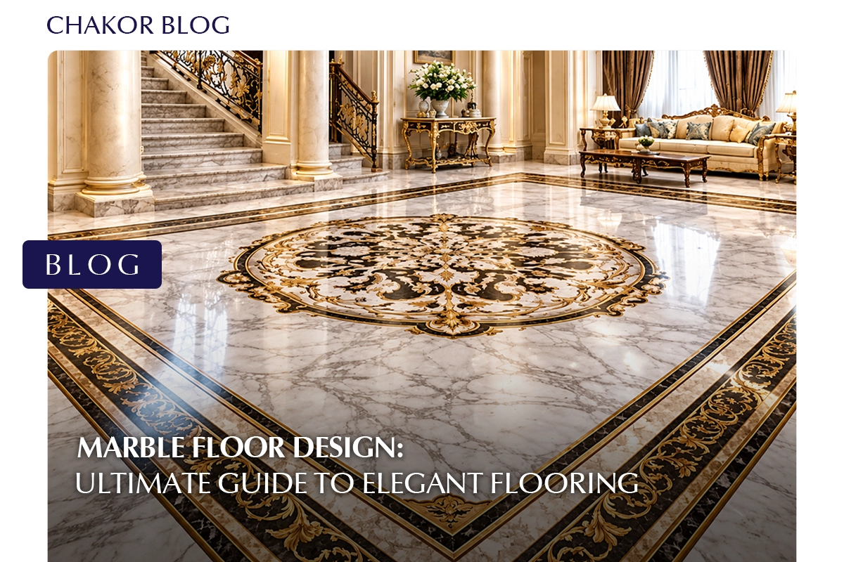 Marble Floor Design: Ultimate Guide to Elegant Flooring 2026