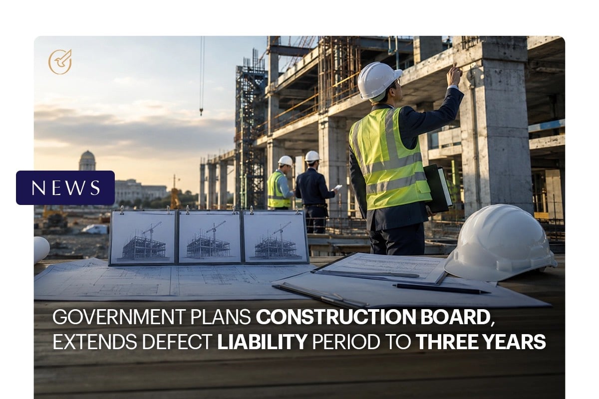 Government Plans Construction Board, Extends Defect Liability Period to Three Years