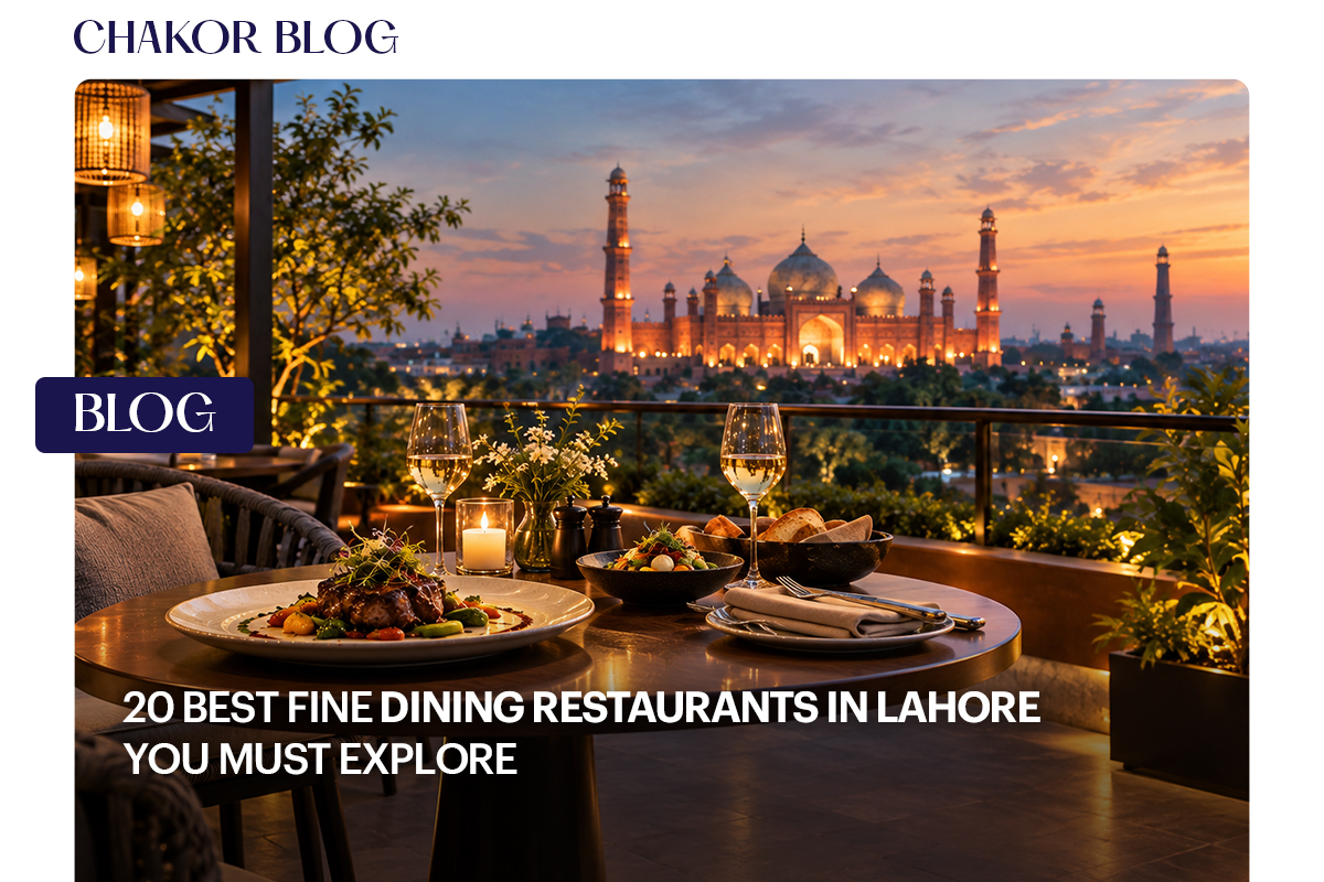 20 Best Fine Dining Restaurants in Lahore You Must Explore
