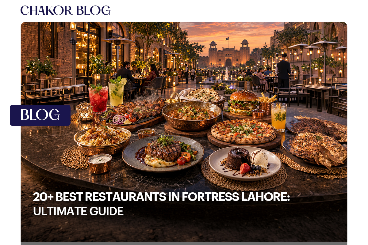 20+ Best Restaurants in Fortress Lahore: Ultimate Guide