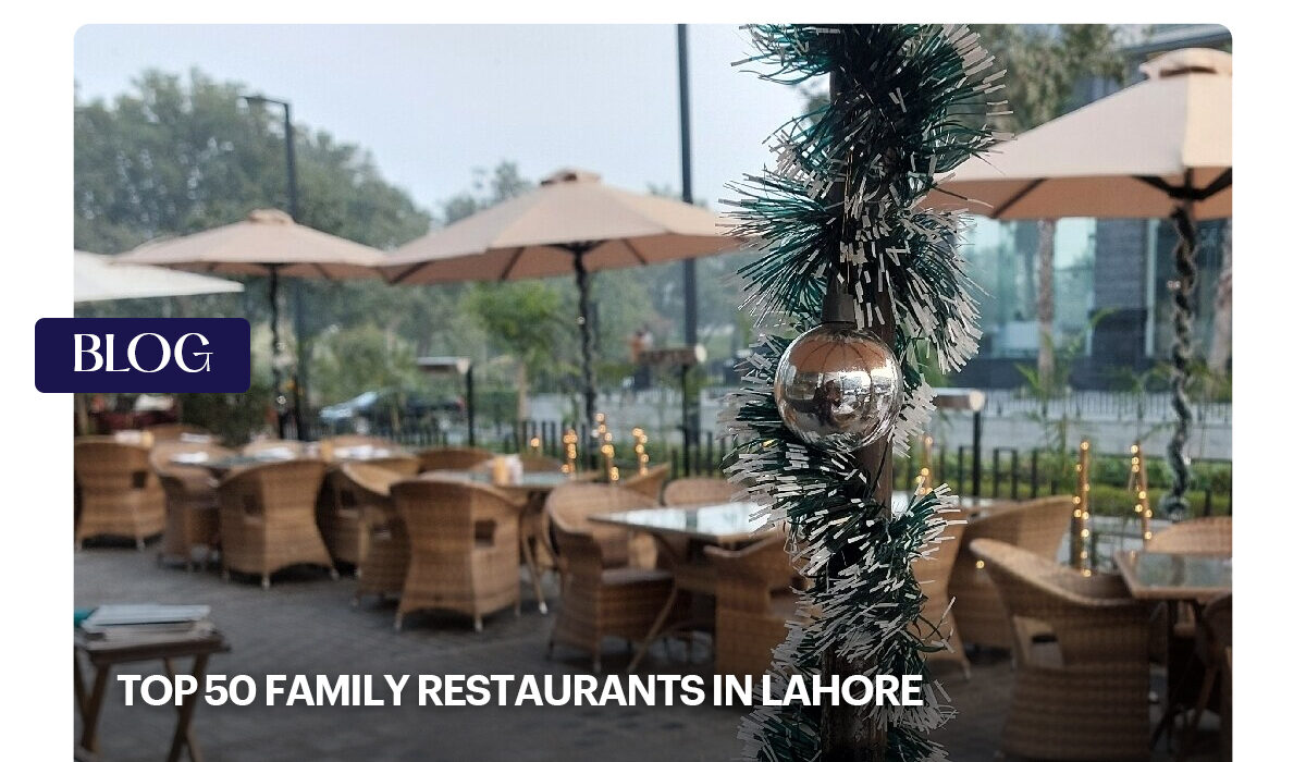 best restaurants in lahore for family