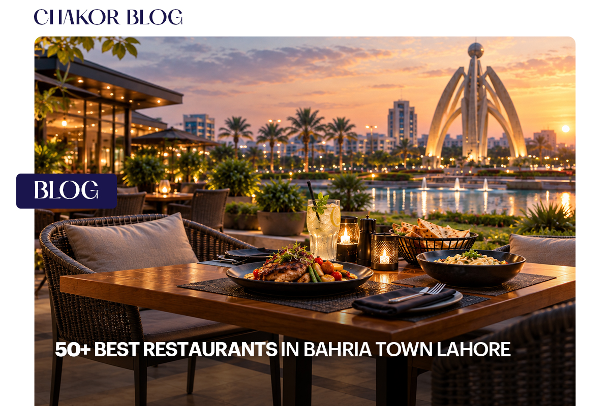50+ Best Restaurants in Bahria Town Lahore