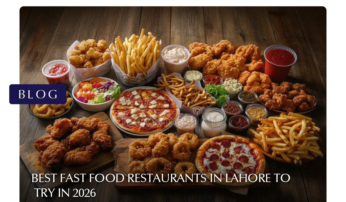 fast food restaurants in Lahore