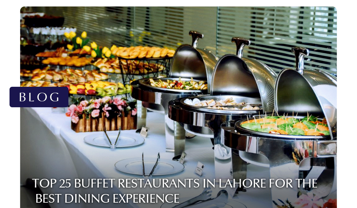 buffet restaurants in Lahore