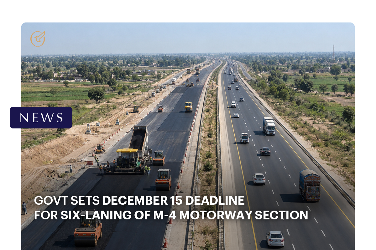 Govt Sets December 15 Deadline for Six-Laning of M-4 Motorway Section