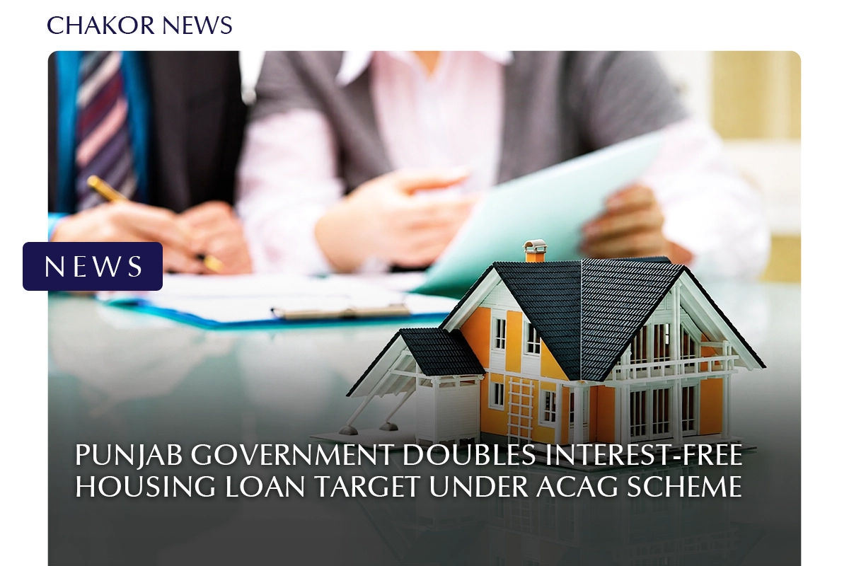 Punjab Government Doubles Interest-Free Housing Loan Target Under ACAG Scheme