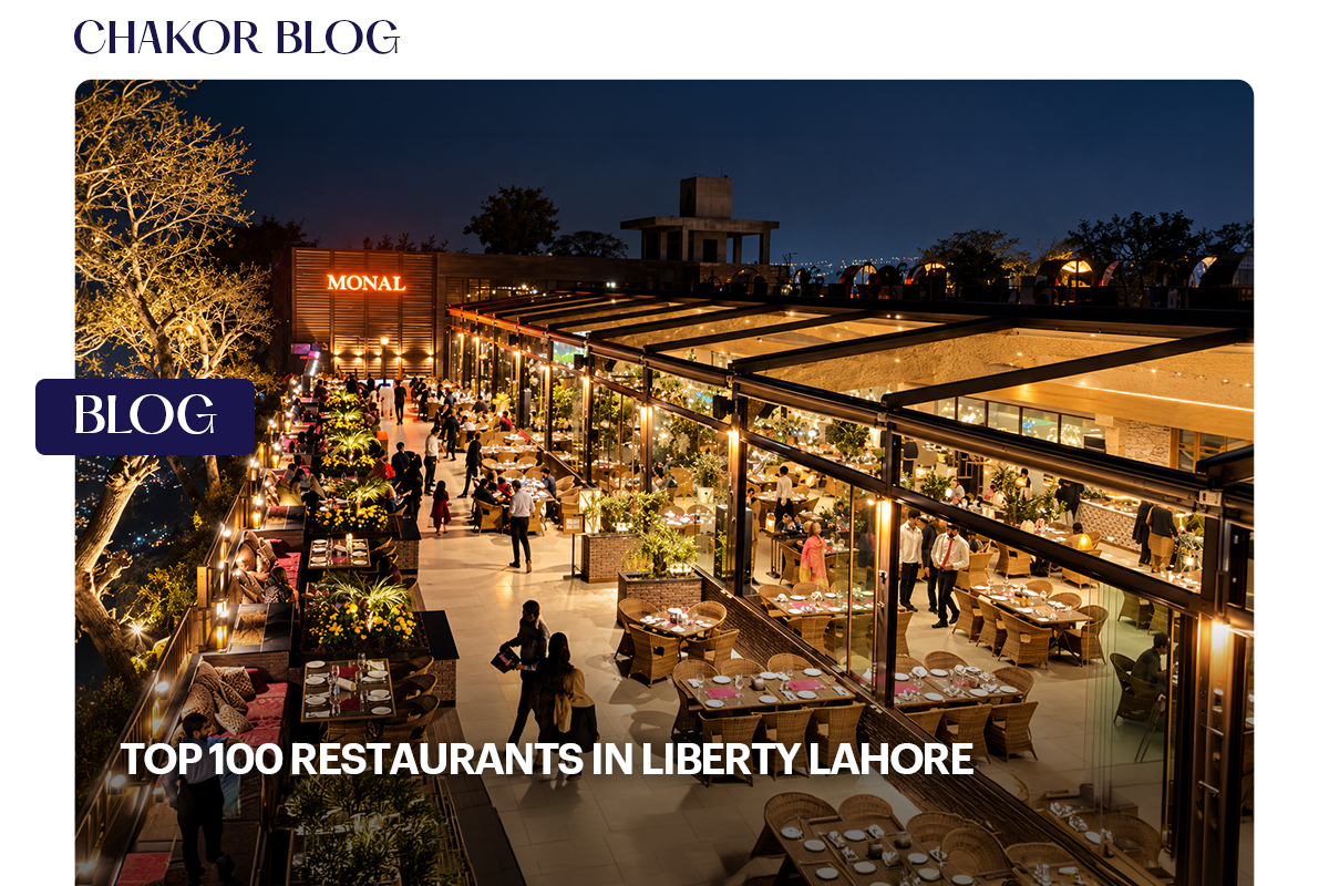 Top 100 Restaurants in Liberty Lahore