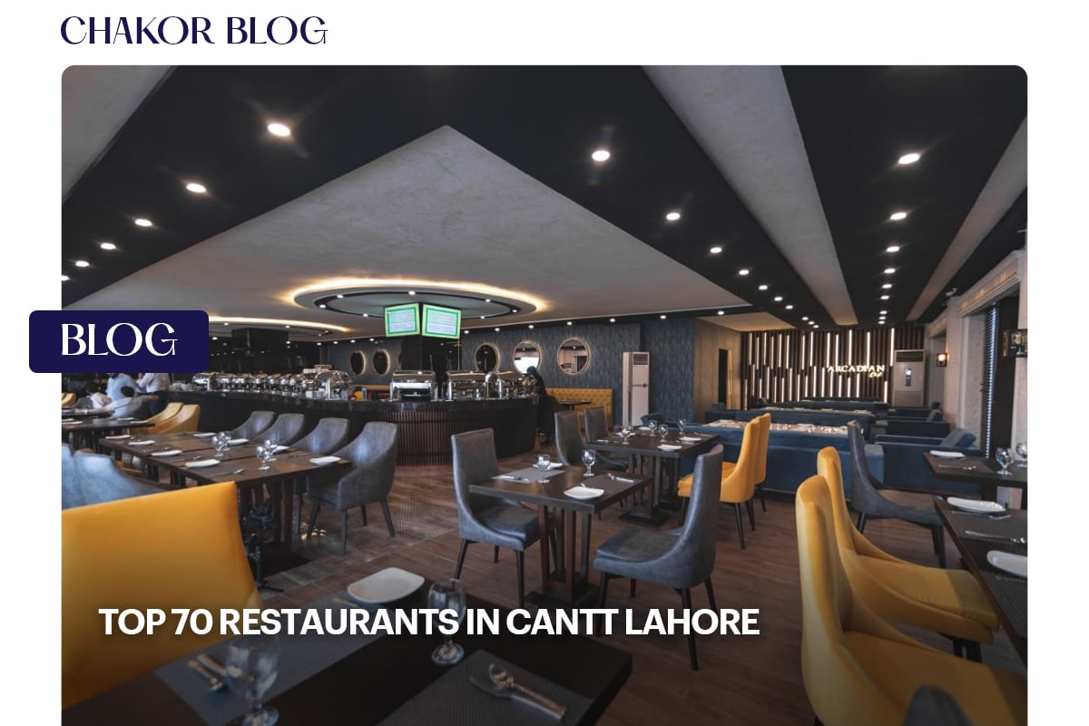Top 70 Restaurants in Cantt Lahore