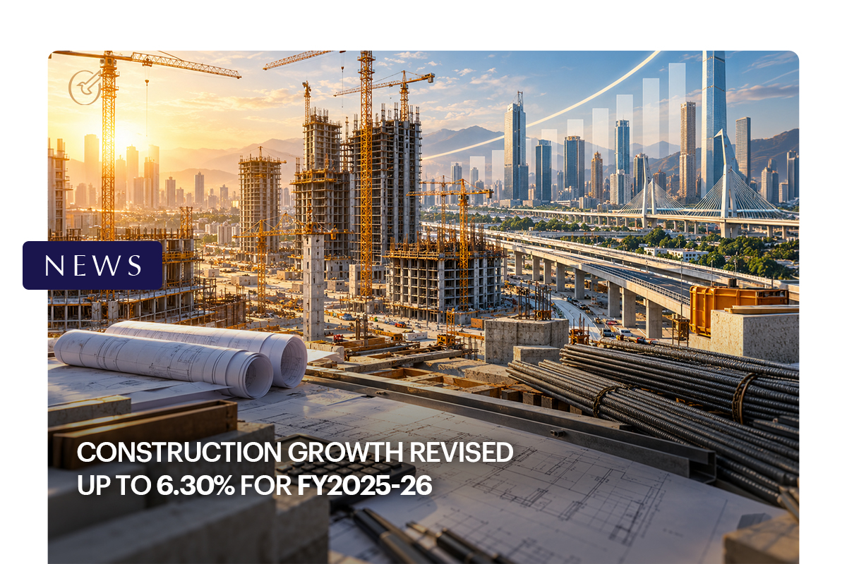 Construction Growth Revised Up to 6.30% for FY2025-26 